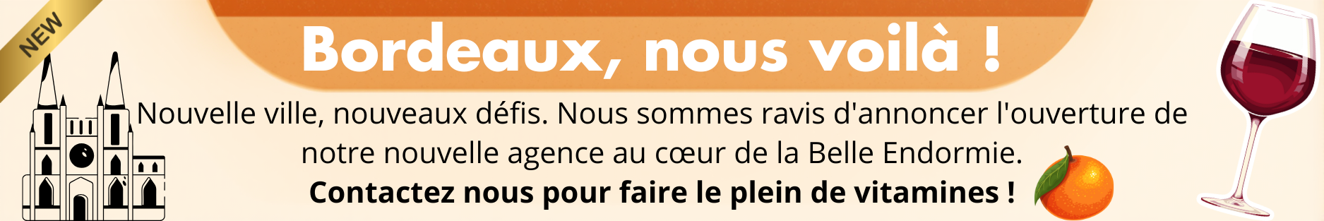 Bandeau annonce ouverture Bordeaux